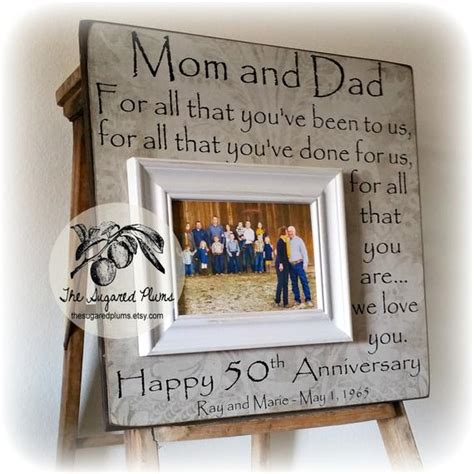 Or maybe an affordable insurance plan for their health needs. 50th Anniversary Gifts Parents Anniversary Gift For All That