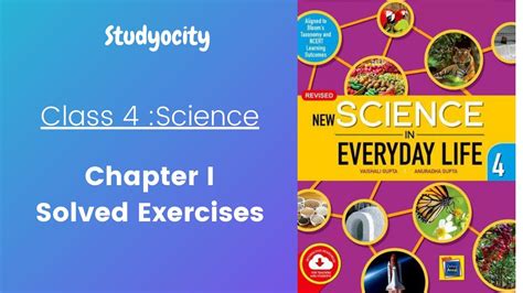 Class 4 Chapter 1 Oxford Science Book Solved Exercise Youtube