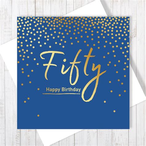 Happy 50th Birthday Card With Gold Foiling Etsy