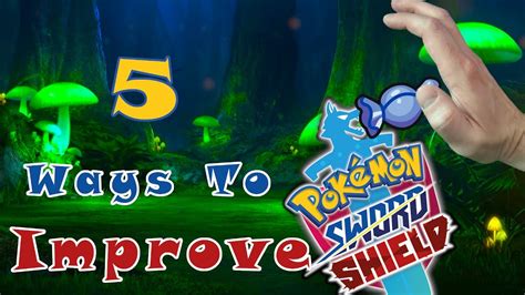 Pokemon Sword And Shield 5 Ways To Improve The Game Youtube