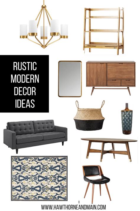 Rustic Modern Decor Ideas Hawthorne And Main