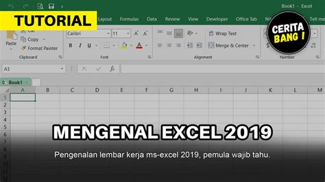 Tutorial Excel Mengenal Lembar Kerja Ms Excel Youtube