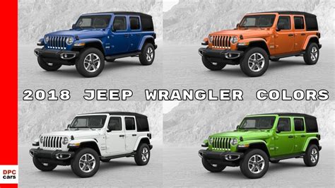 This goes for the jeep wrangler as well! 2018 Jeep Wrangler Colors - YouTube