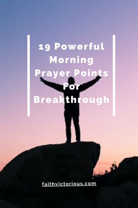 23 Powerful Morning Prayer Points For Breakthrough Faith Victorious