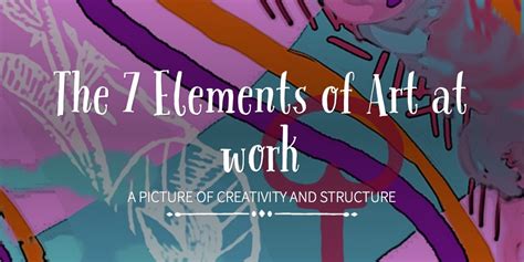 The 7 Elements Of Art At Work