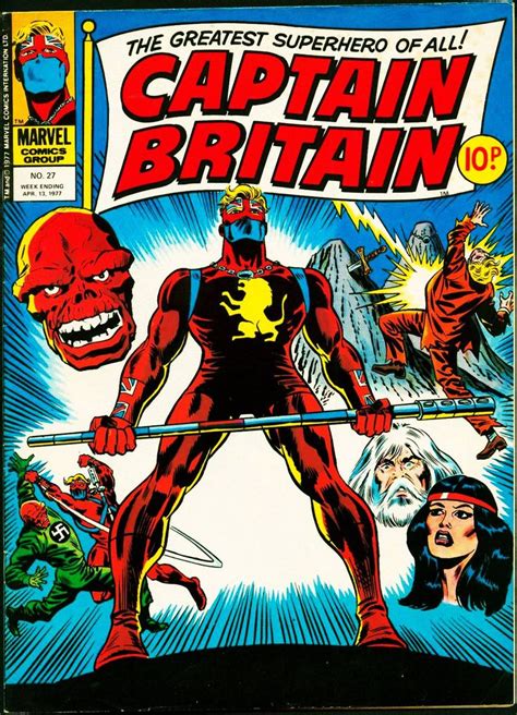 Captain Britain Vol 1 27 How Marvelous Comics Comic Books