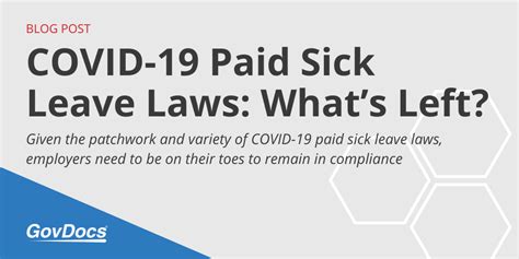 Covid 19 Paid Sick Leave Laws Whats Left Govdocs