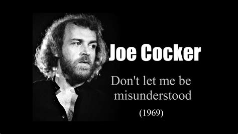 joe cocker don t let me be misunderstood 1969 youtube