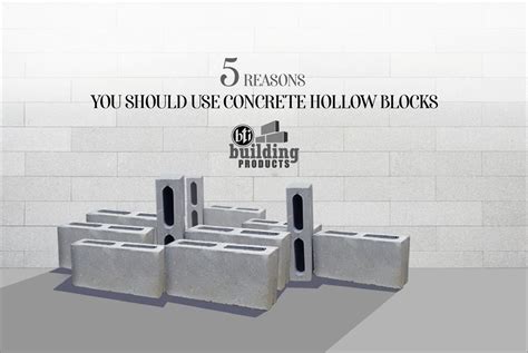 5 Reasons You Should Use Concrete Hollow Blocks Bti Building Products
