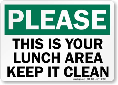 Please Keep Lunch Area Clean Signs Food Cafeteria Lunchroom Signs Sku