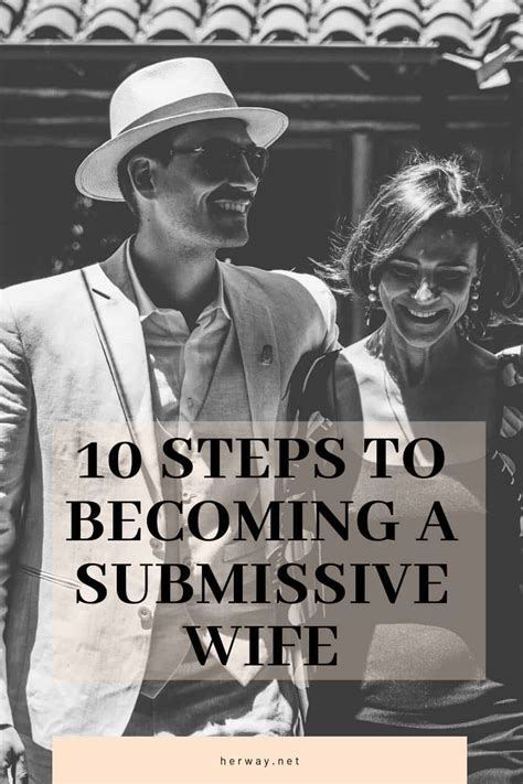 10 Steps To Becoming A Submissive Wife