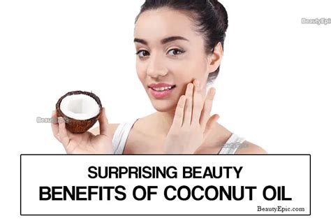 8 Surprising Beauty Benefits Of Coconut Oil