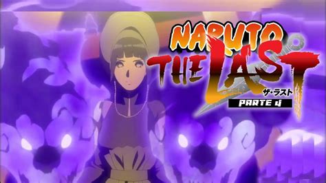 Naruto Shippuden The Last Movie Parte 4 Reaccion Youtube