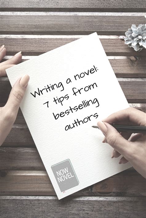 Writing A Novel Bestsellers Tips Now Novel