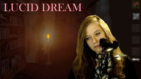 Lets Play Lucid Dream Free Game May Their Souls Rest In Peace