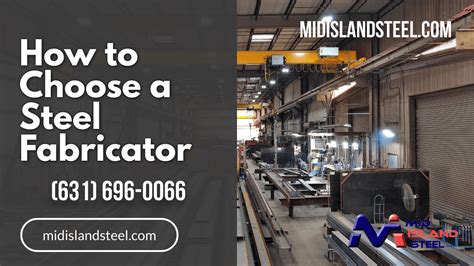 How To Choose A Steel Fabricator