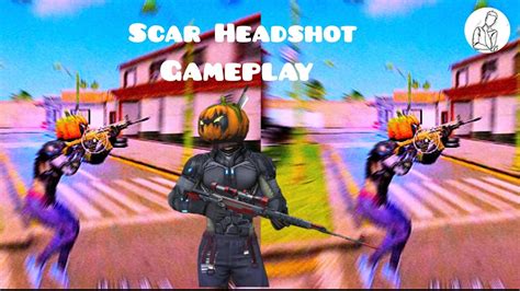 Scar Headshot Gameplay Video 🤯 Free Fire Gaming Montage Editing Video 📷