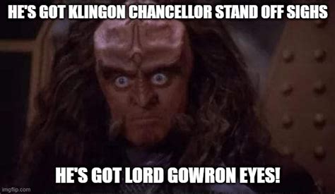 Startrekmemes Gowron Memes And S Imgflip