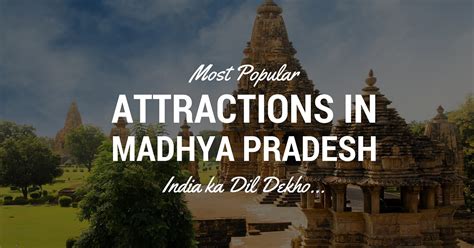 15 Best Tourist Places In Madhya Pradesh