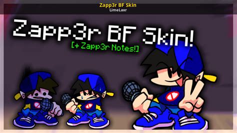 Zapp3r Bf Skin Friday Night Funkin Mods