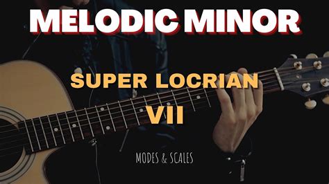 The Super Locrian Mode Scale Guides Youtube