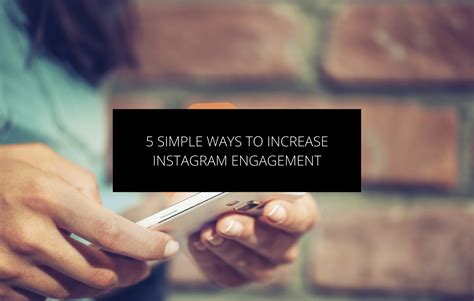 5 Simple Ways To Increase Instagram Engagement Digitaladblog