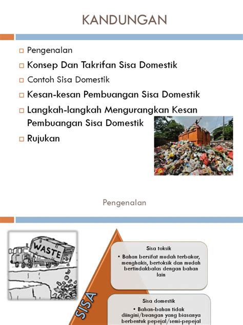 Pengurusan sisa pepejal domestik memerlukan satu sistem pelupusan sistematik untuk memastikan alam sekitar sentiasa terpelihara. Kesan Kesan Pembuangan Sisa Domestik Di Malaysia Wikipedia