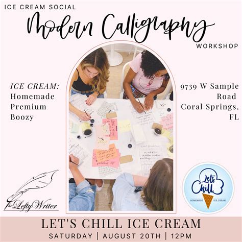 Ice Cream Social Calligraphy Class At Lets Chill Sip And Script