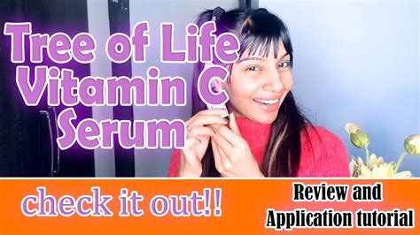 Tree Of Life Vitamin C Serum Review How To Use Youtube
