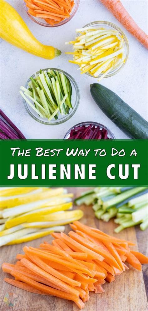How To Cut Julienne Strips 2 Ways Evolving Table