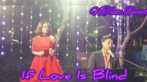 If Love Is Blind Tiffany ~ Ntune Duo Cover Youtube