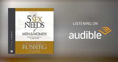 The 5 Sex Needs Of Men And Women By Gary Rosberg Barbara Rosberg Ginger Kolbaba Audiobook