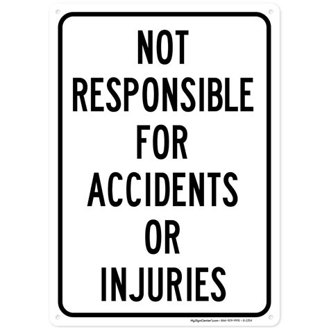 Buy Not Responsible For Accidents Or Injuries Sign Enter At Your Own