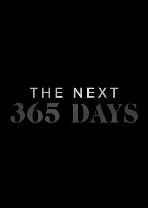 The Next 365 Days Movie 2022 Release Date Review Cast Trailer
