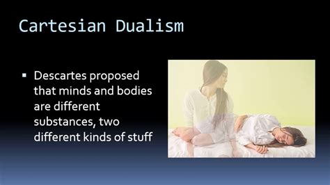 Cog250 19 Dualism Idealism And Physicalism Youtube