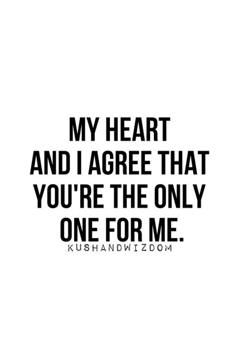 Youre The Only One Quotes Quotesgram