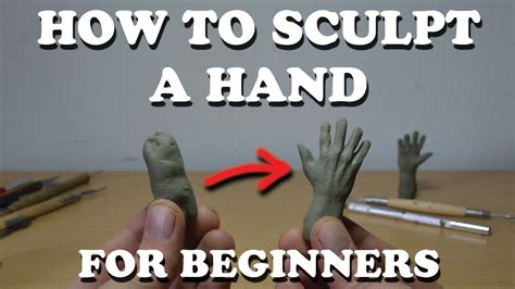How To Sculpt A Hand In Claytutorial For Beginners Youtube
