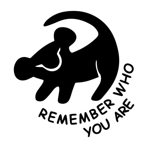 Remember Who You Are Svg Lion King Svg Disney Svg Wild Tr Inspire