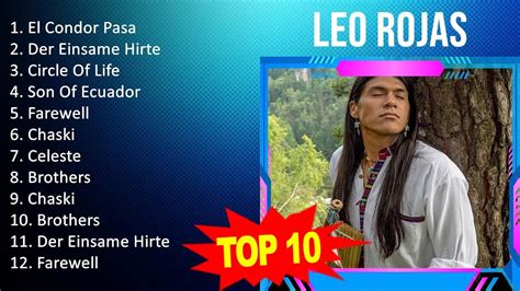 Leo Rojas 2023 Greatest Hits Full Album Best Songs El Condor Pasa
