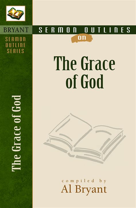 Sermon Outlines On The Grace Of God Kregel