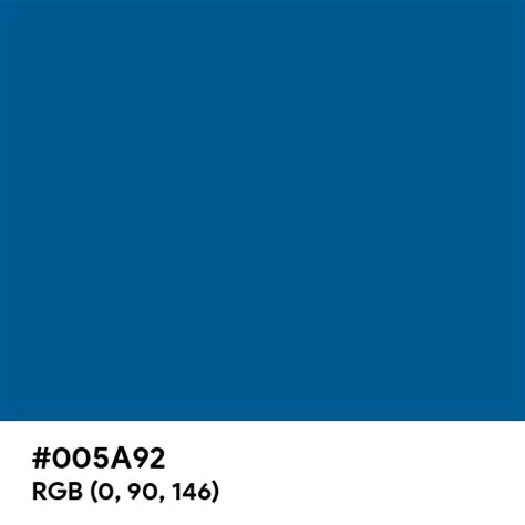 Imperial Blue Pantone Color Hex Code Is 005a92
