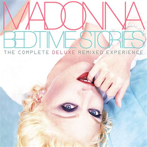 Download Cd Madonna Bedtime Stories The Complete Deluxe Remixed Madonna Madworld