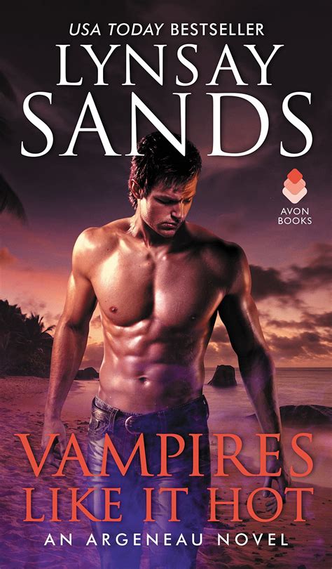 Vampires Like It Hot Argeneau 28 By Lynsay Sands Goodreads