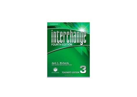 Interchange 3 sba 3 5th ed. ~PDF_DOWNLOAD LIBRARY~ Interchange Level 3 Teachers Edition with As…