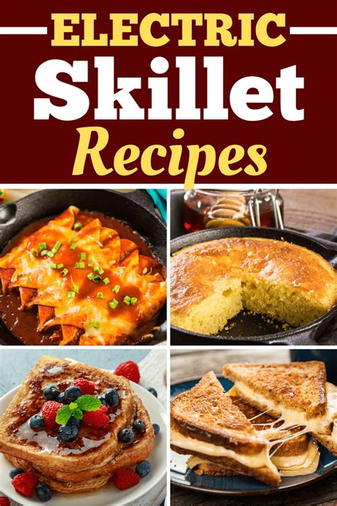 31 Electric Skillet Recipes For Easy Meals Insanely Good