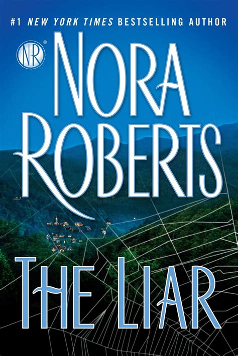The Liar By Nora Roberts Mylot