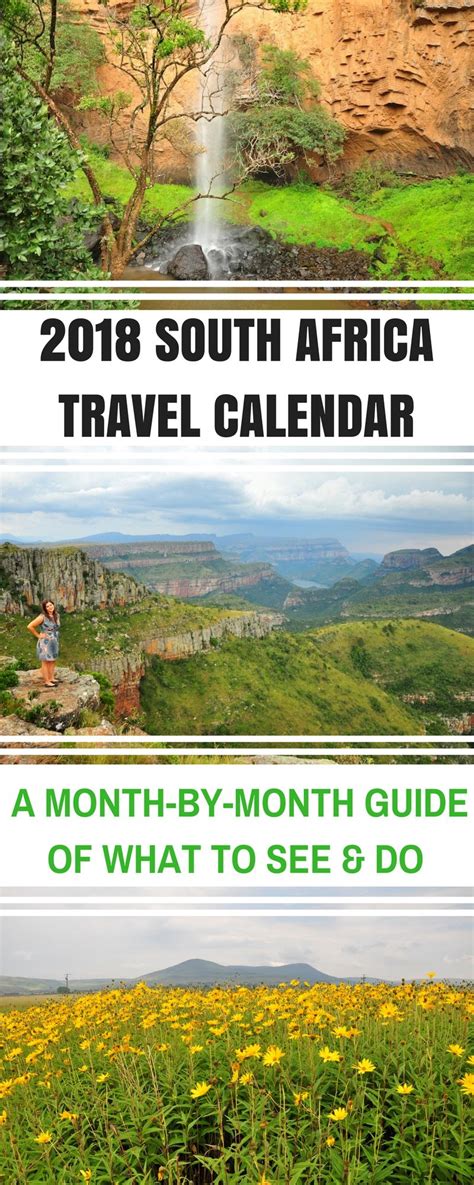 2018 South Africa Travel Calendar Where To Visit And What To Do When
