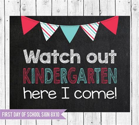 Watch Out Kindergarten Sign Kindergarten Sign 1st Day Of