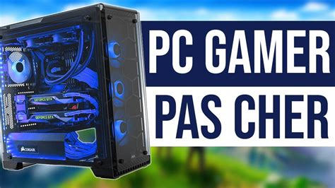 Meilleurs Pc Gamer Pas Cher Fin 2020 400€ 500€ Et 800€ Youtube