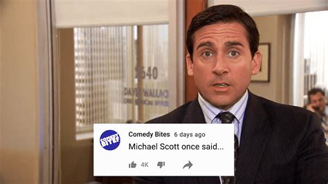 Michael Scott Once Said Your Favourite Michael Quotes The Office